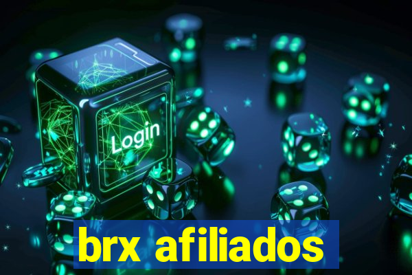 brx afiliados